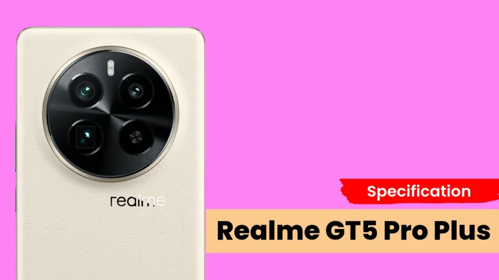 Realme GT5 Pro Plus Price in india 